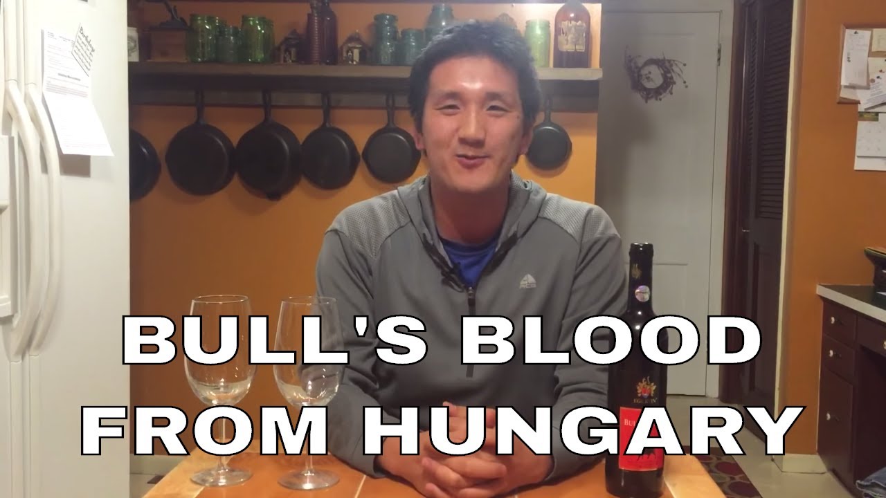 Hungarian Red Wine: Bikav&eacute;r aka Bull&rsquo;s Blood from Eger