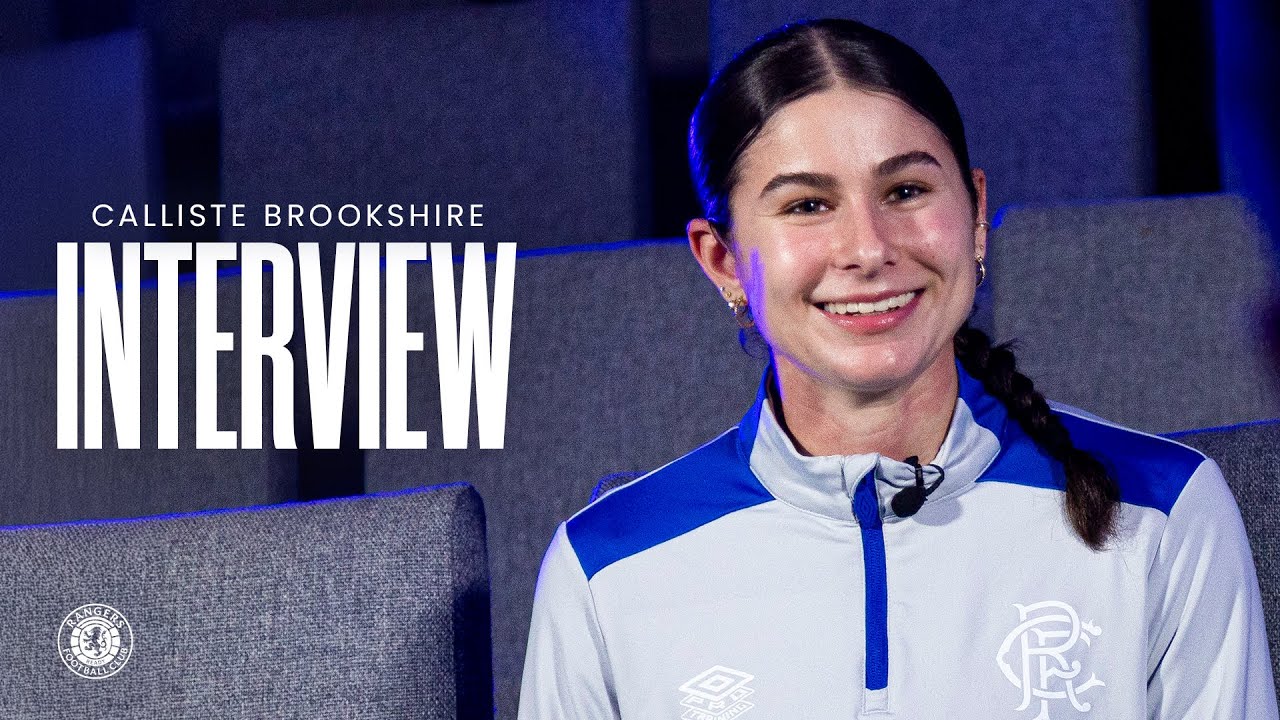 Первое интервью Каллисте Брукшир на RangersTV!🎙️