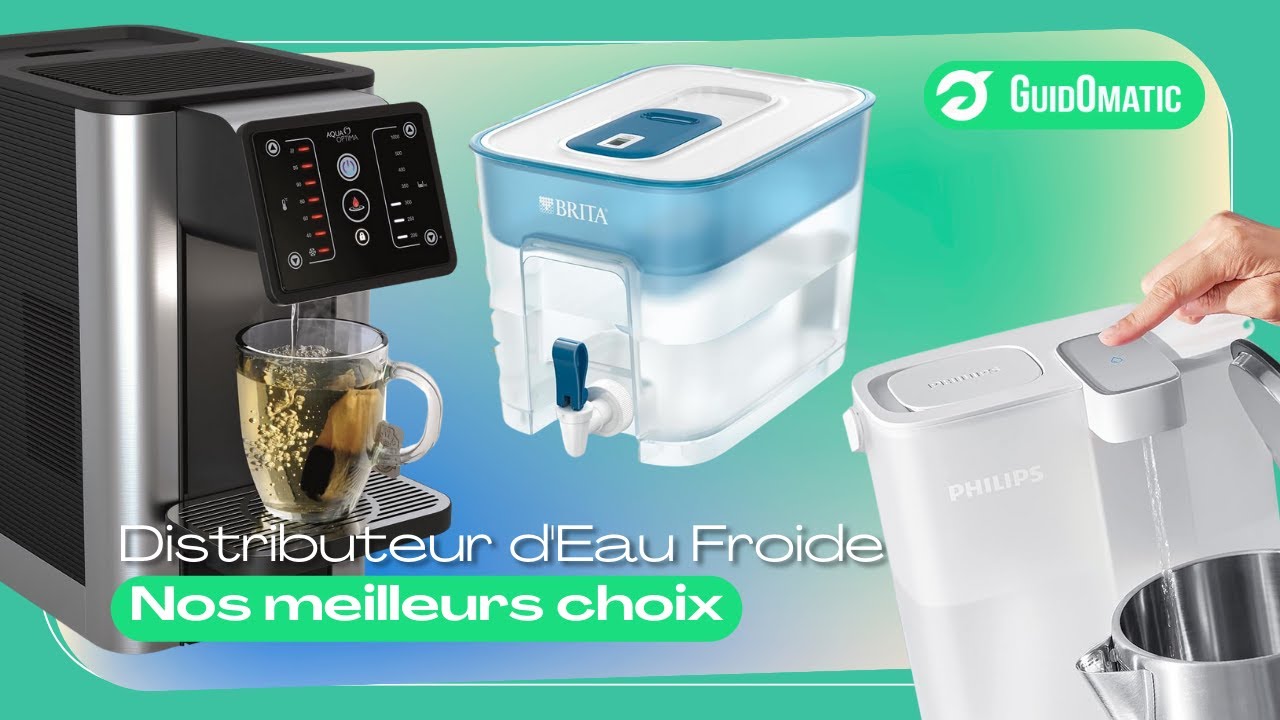 DISTRIBUTEUR D'EAU FROIDE FILTR&Eacute;E (NOUVEAUT&Eacute;S) - Comparatif & Guide d'achat 2024! [TOP 3]