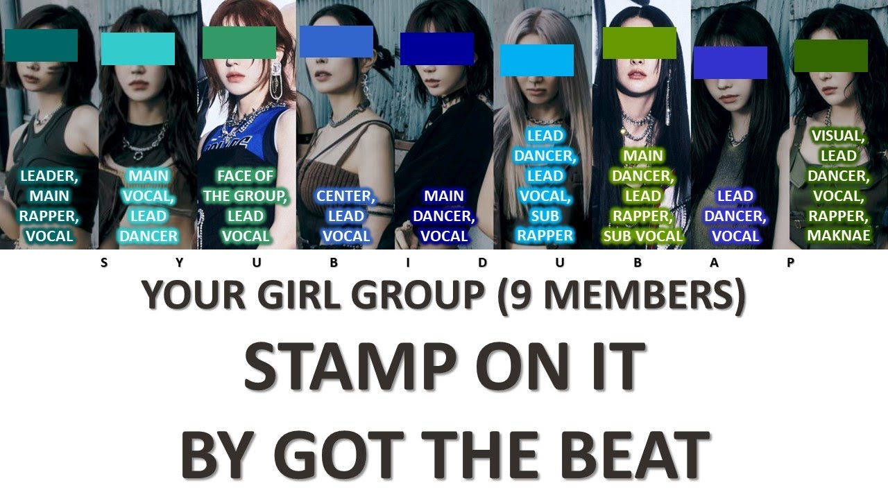 Your Girl Group (9 Members) Sing Stamp On It by GOT The Beat