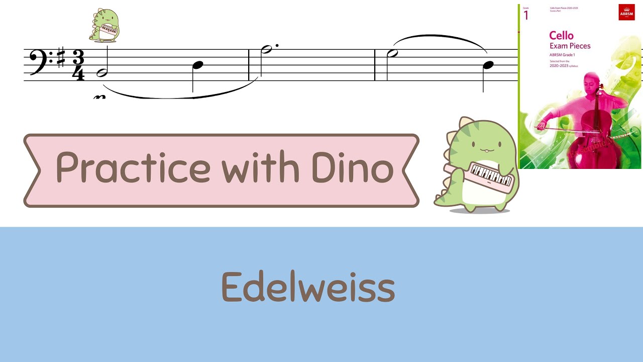 Edelweiss - Rodgers ABRSM  2020-2023 Cello grade 1 B1