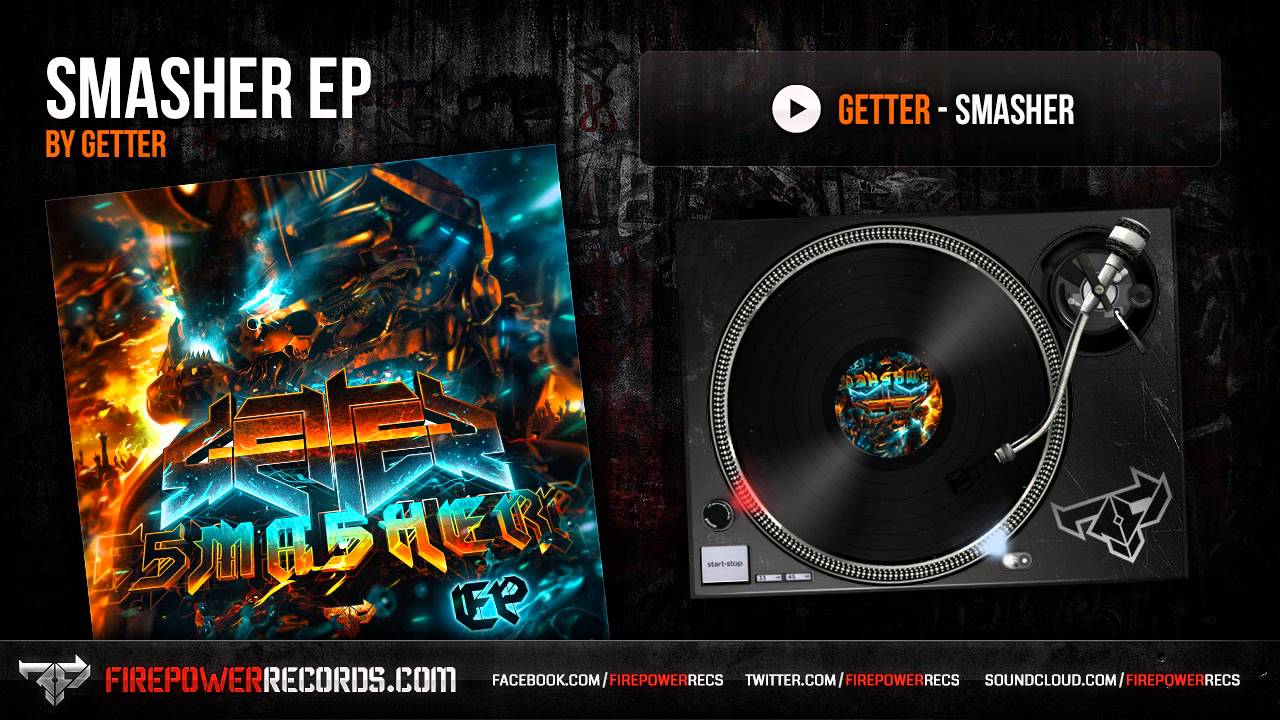 Getter - Smasher