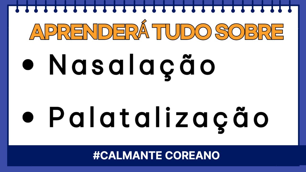 Para pronuciar bem em Coreano tem que saber essas regras 비음화 e 구개음화 ( aula de coreano )