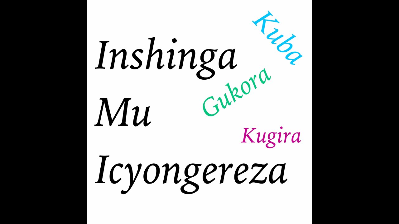 Kwiga Icyongereza || Inshinga-Verbs