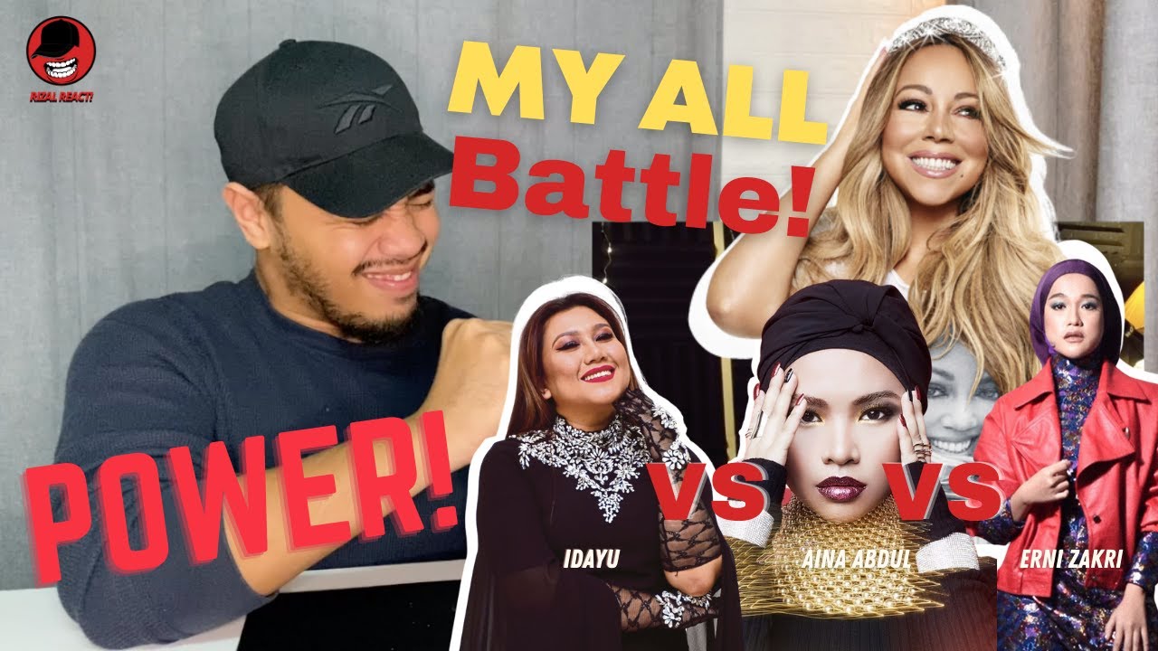 MY ALL - MARIAH CAREY BATTLE | POWER | IDAYU | ERNI ZAKRI | AINA ABDUL | SIAPA BEST?