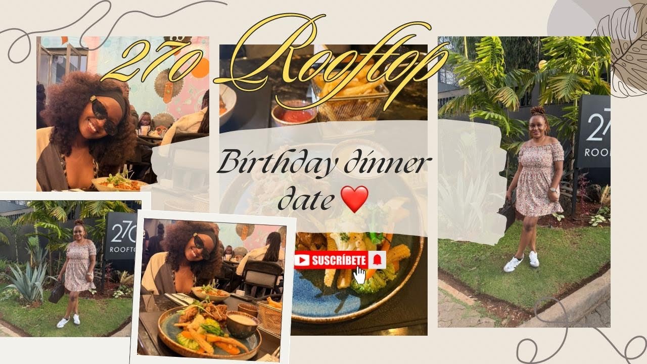 Birthday dinner date| 270 degrees Restaurant Review 