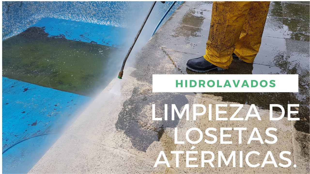 ✅ Hidrolavado de [BORDES ATÉRMICOS].