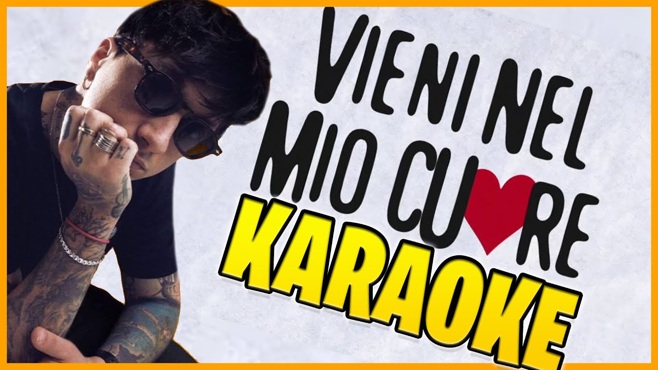 Ultimo - Vieni nel mio cuore - Karaoke