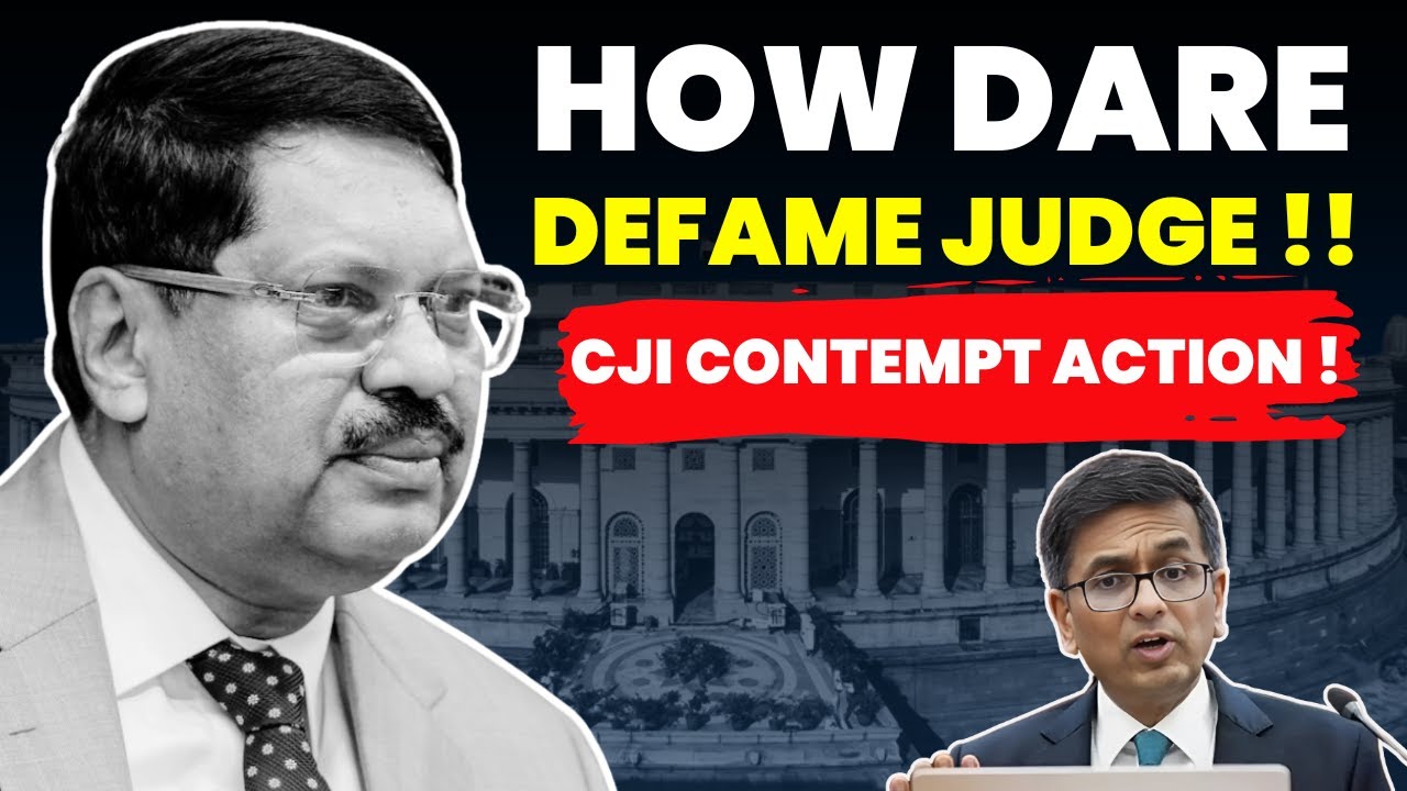 DON'T DARE TARGET JUDGE!! CJI ANGRY, CONTEMPT ACTION 