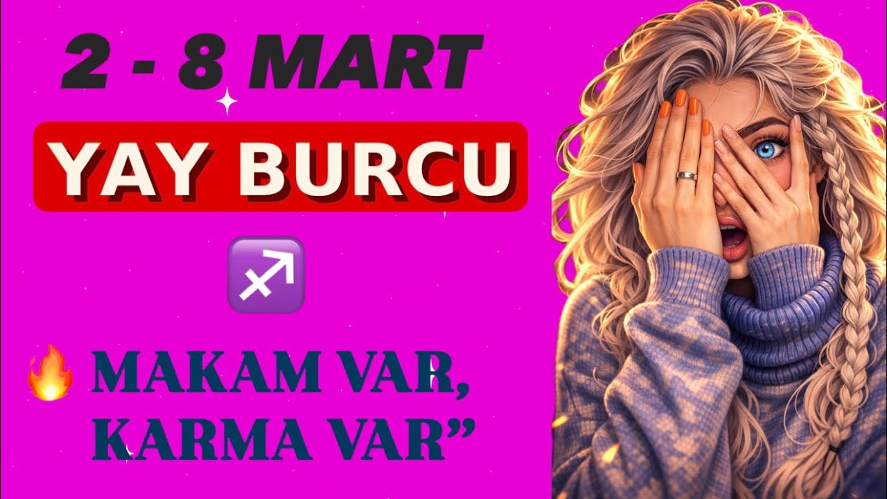 YAY Burcu ♐️ | 2 - 8 Mart 2026 Haftalık Burç Yorumları | 3 Mart Başak Burcunda Ay Tutulması 🌕