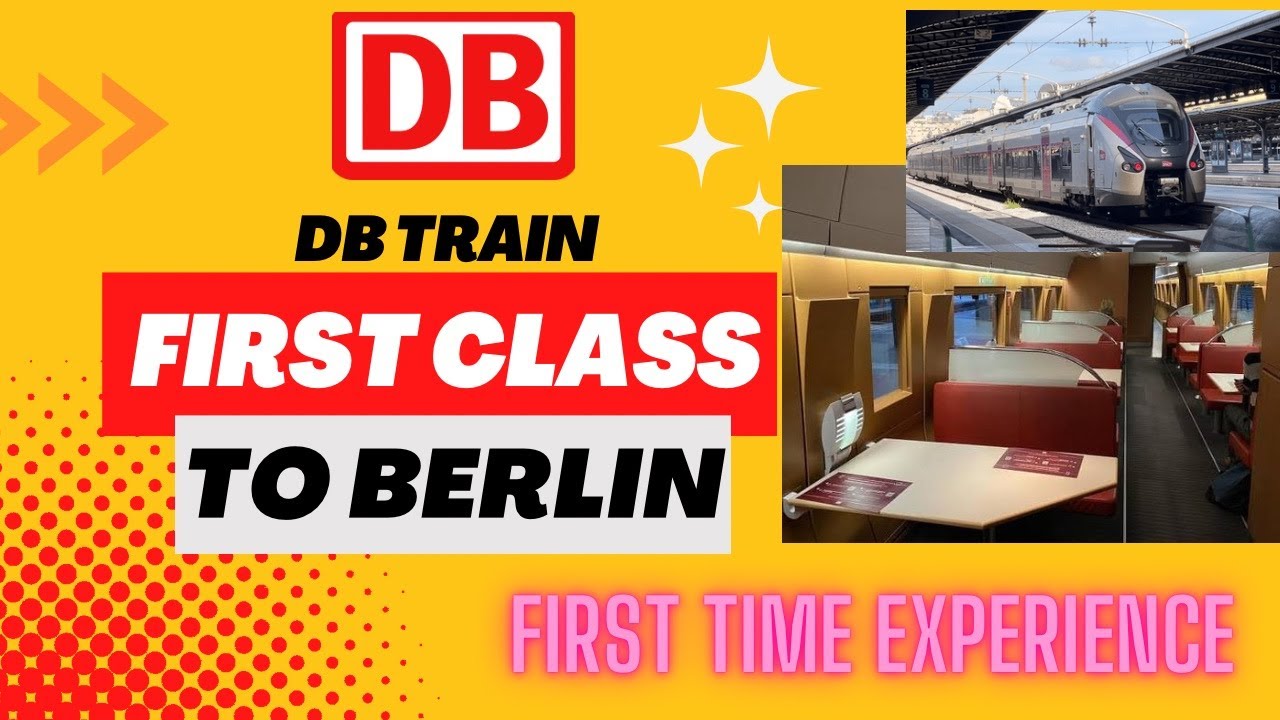 รีวิวรถไฟชั้นหนึ่ง DB First Class กว่า 8 ชั่วโมง!! เส้นทางปารีส-เบอร์ลิน
