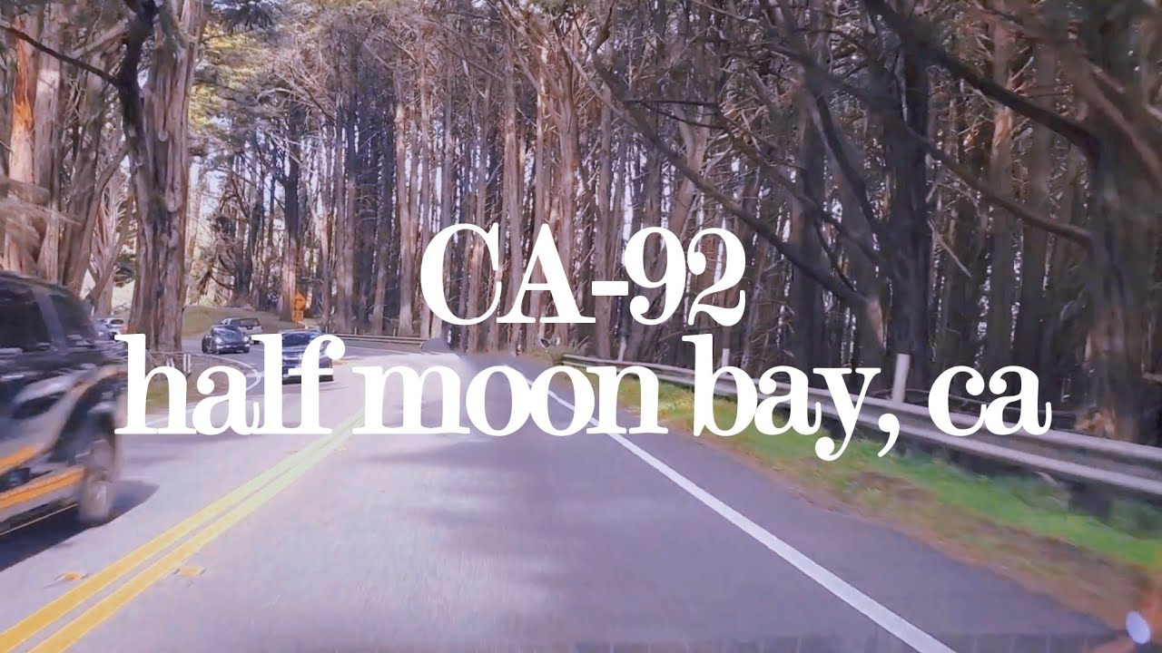 CA-92 | half moon bay, california