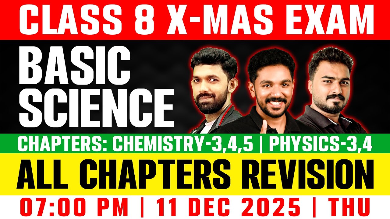 Class 8 Basic Science Christmas Exam | All Chapters Revision In 4 Hours | Exam Winner