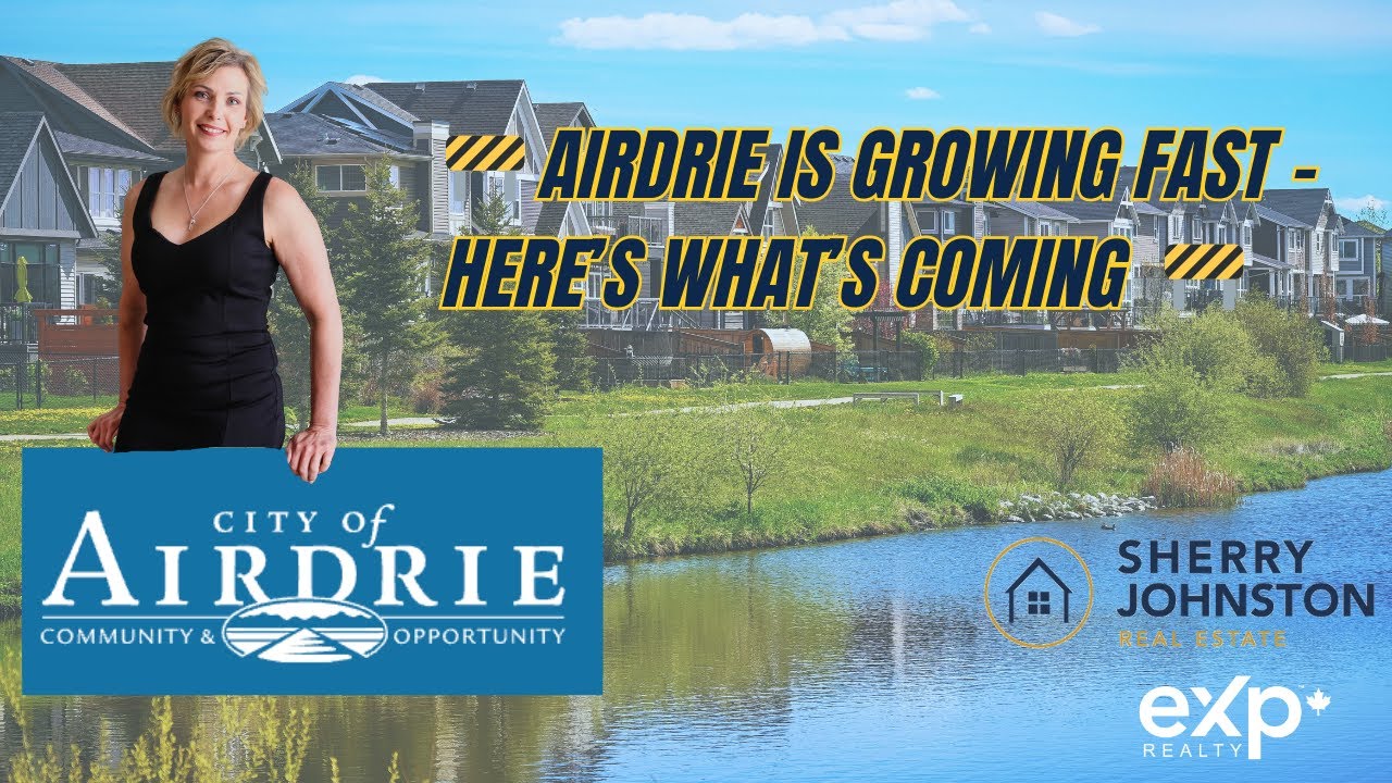 🚧 Airdrie is Growing Fast &ndash; Here&rsquo;s What&rsquo;s Coming! 🚧
