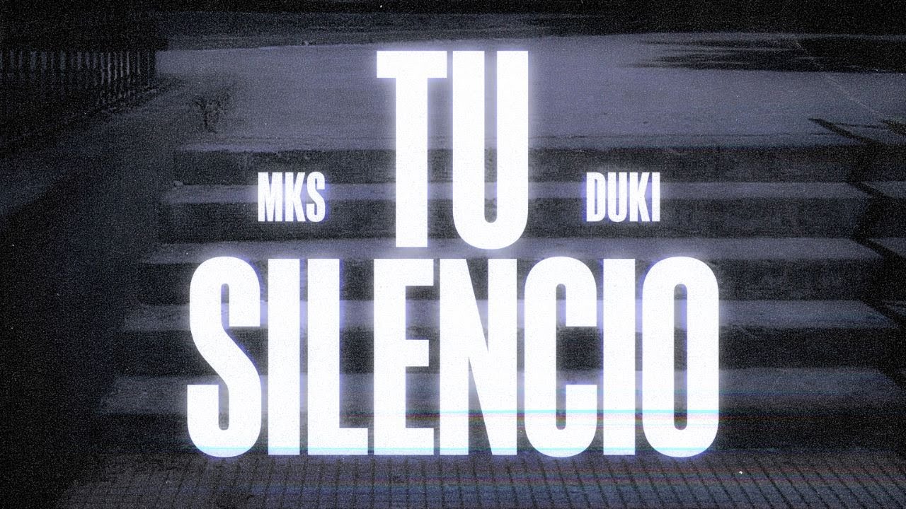 MKS SSJ, DUKI - TU SILENCIO (Official Video)