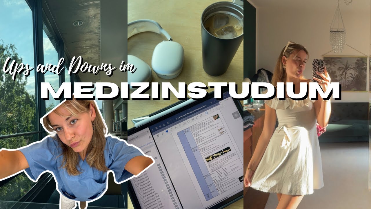Ups and Downs im Medizinstudium - Prüfungen, Doktorarbeit, Quality time,.. II Marieke Emilia