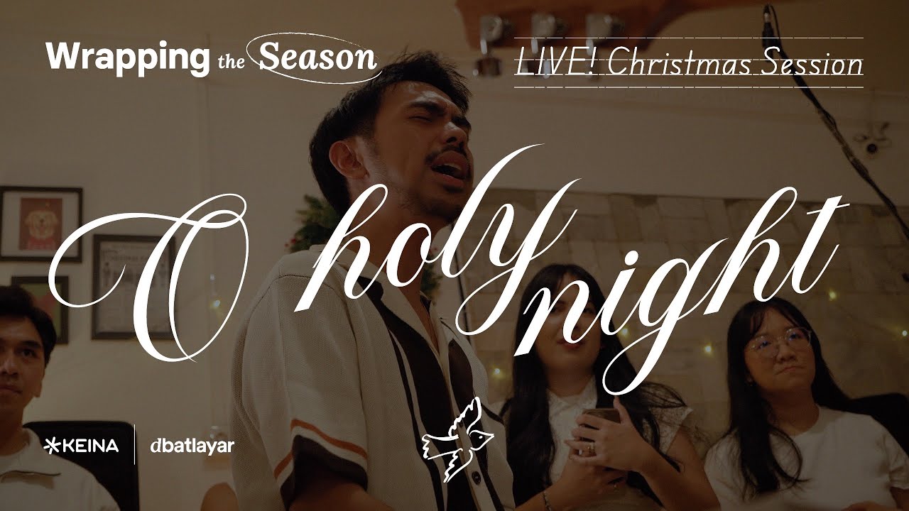 O Holy Night - LIVE! dbatlayar Christmas Session (feat. Tricia Anggoman & Jesschris Kolelsy)