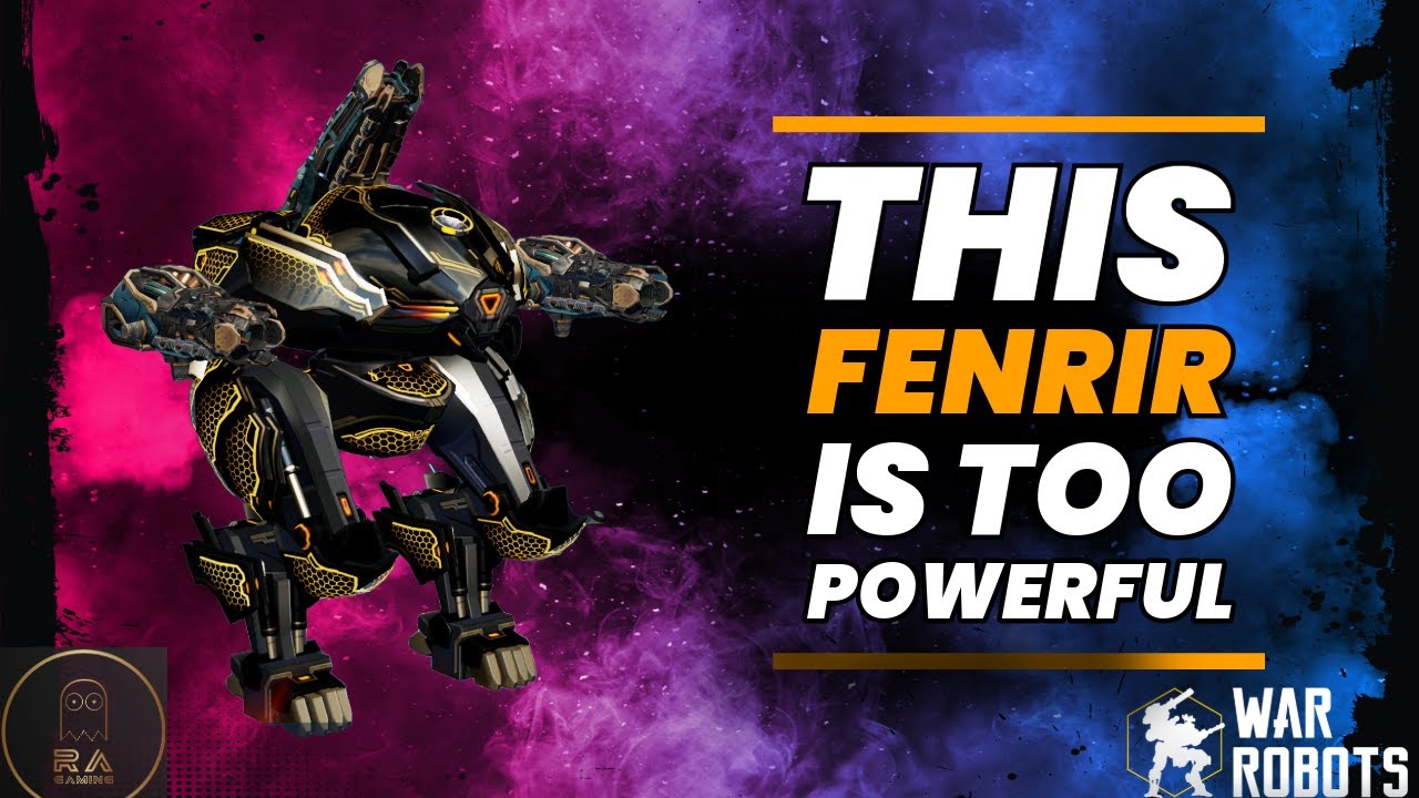 Ultimate Fenrir is way too powerful | War Robots
