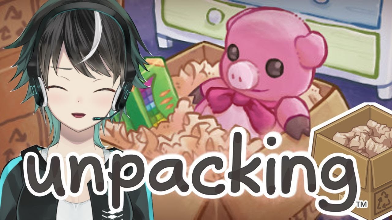 [#unpaking ]疲れ切っているであろう皆にゲームをしながら「お疲れ」と言う雑談[#vtuber #ゲーム実況 ]