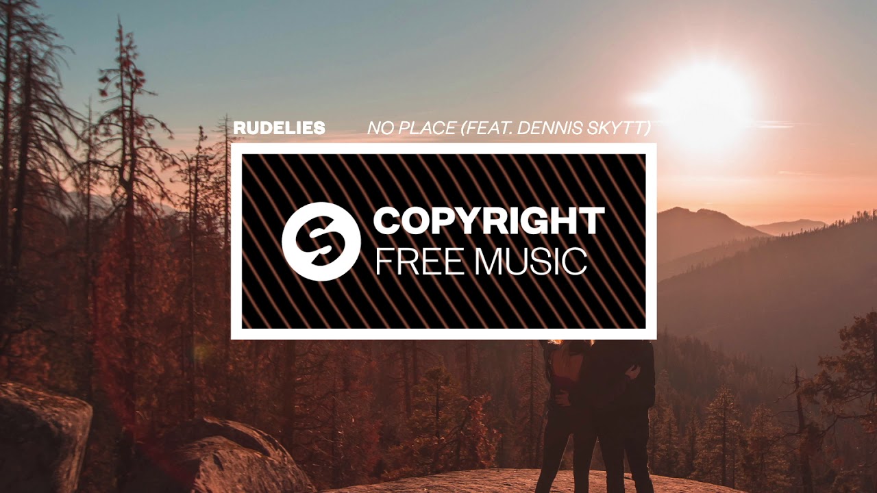 RudeLies - No Place (feat. Dennis Skytt) [Copyright Free Music]