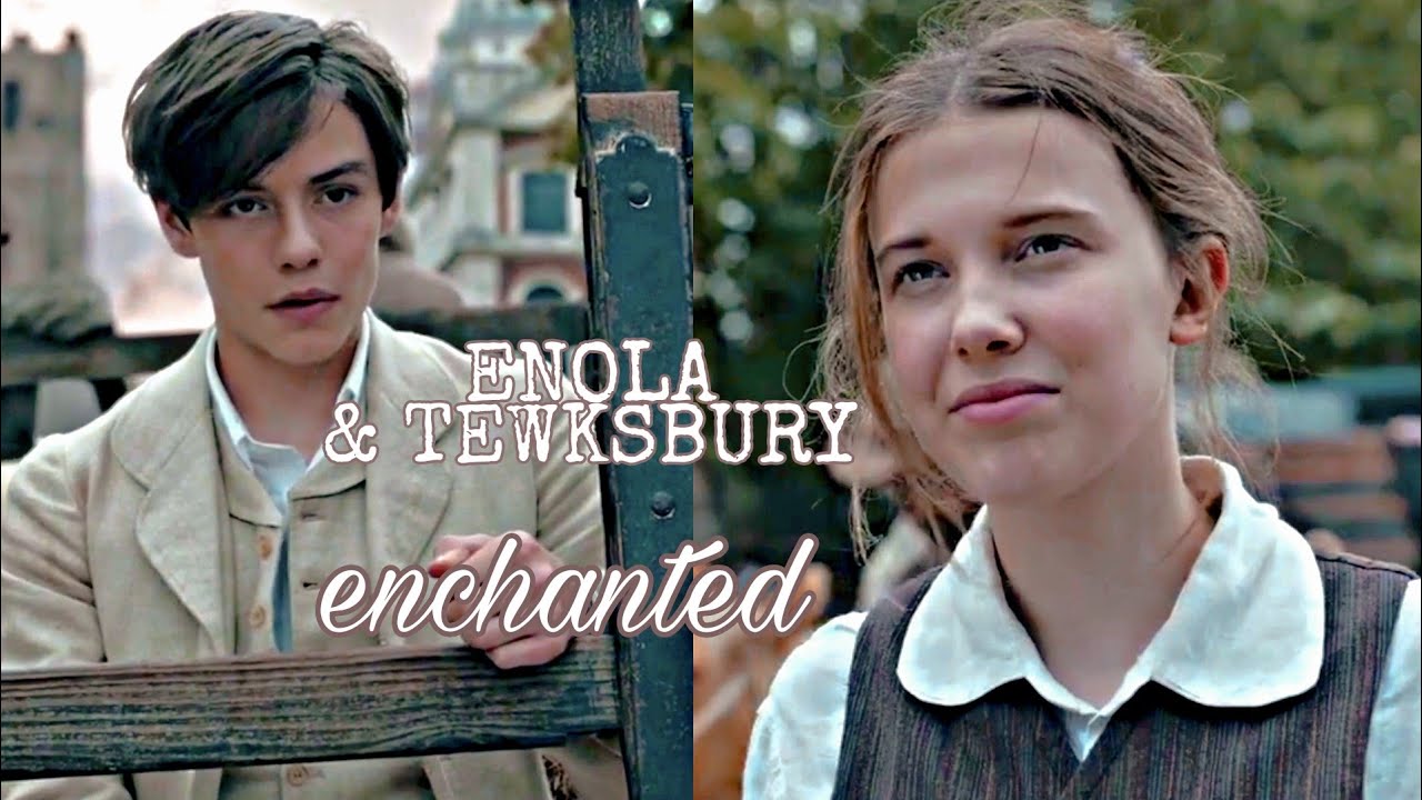 enola & tewksbury • enchanted