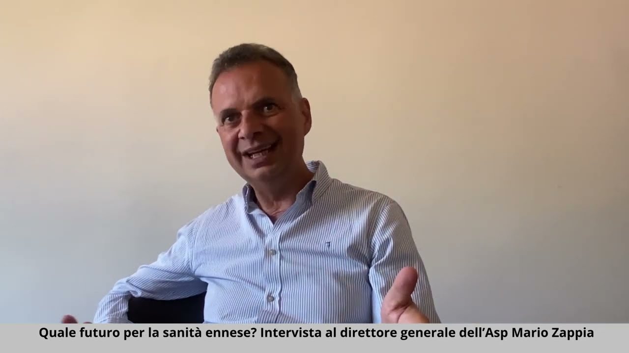 Quale futuro per la sanità ennese? Intervista al direttore generale dell’Asp Mario Zappia