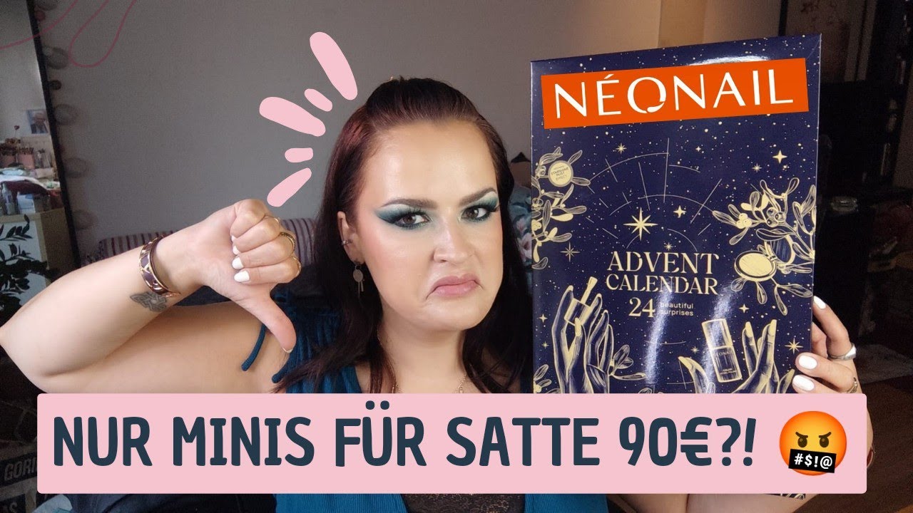 ENTTÄUSCHEND 🤬 NEONAIL wir müssen reden! Adventskalender: 90€ FÜR NUR MINIS?! | Kontrajunkie