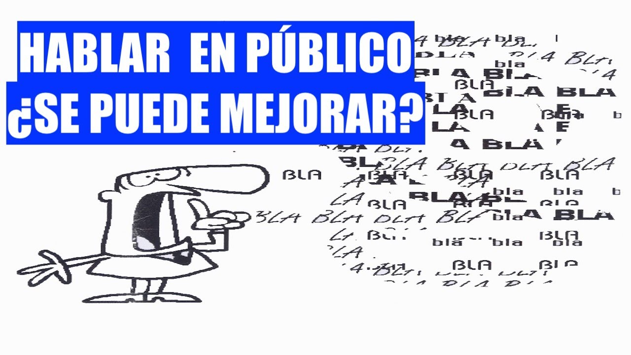 Hablar en Público ¿Se Puede Mejorar?