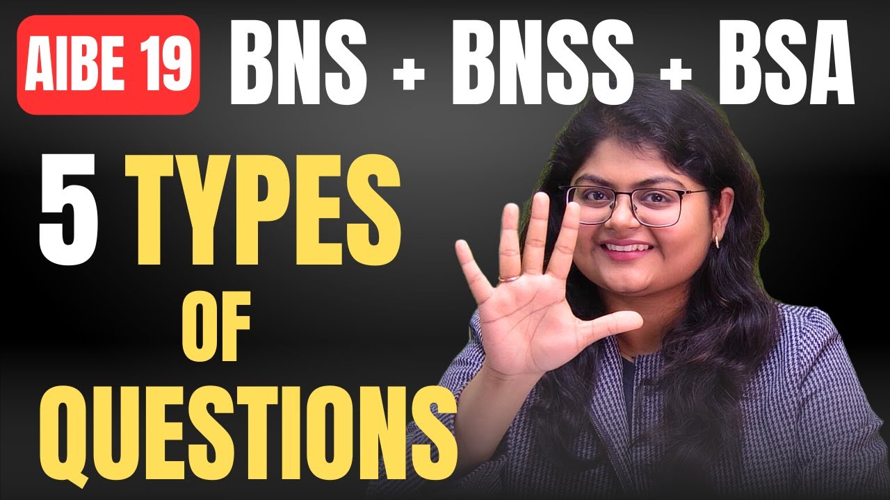 5 Types of Questions from New Criminal Laws in AIBE 19 (ENGLISH)