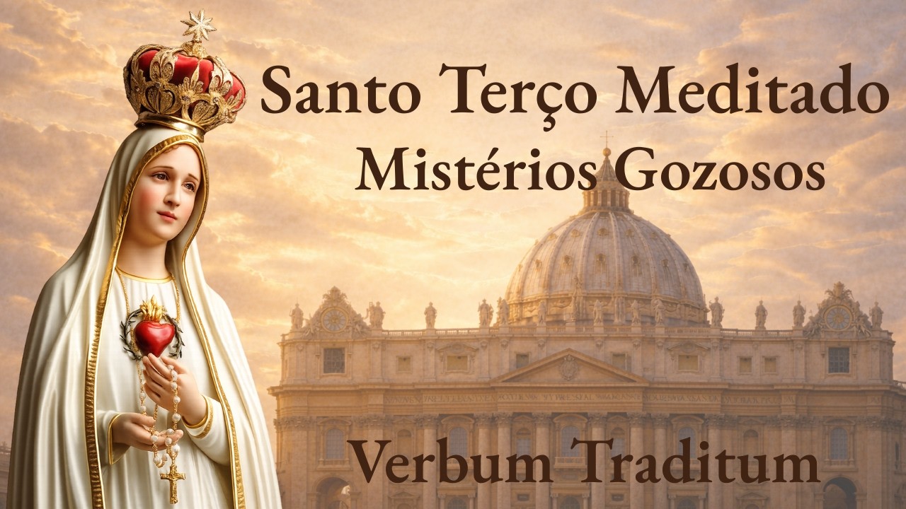 Santo Terço Meditado | Segunda-Feira | Mistérios Gozosos | Belíssimas imagens