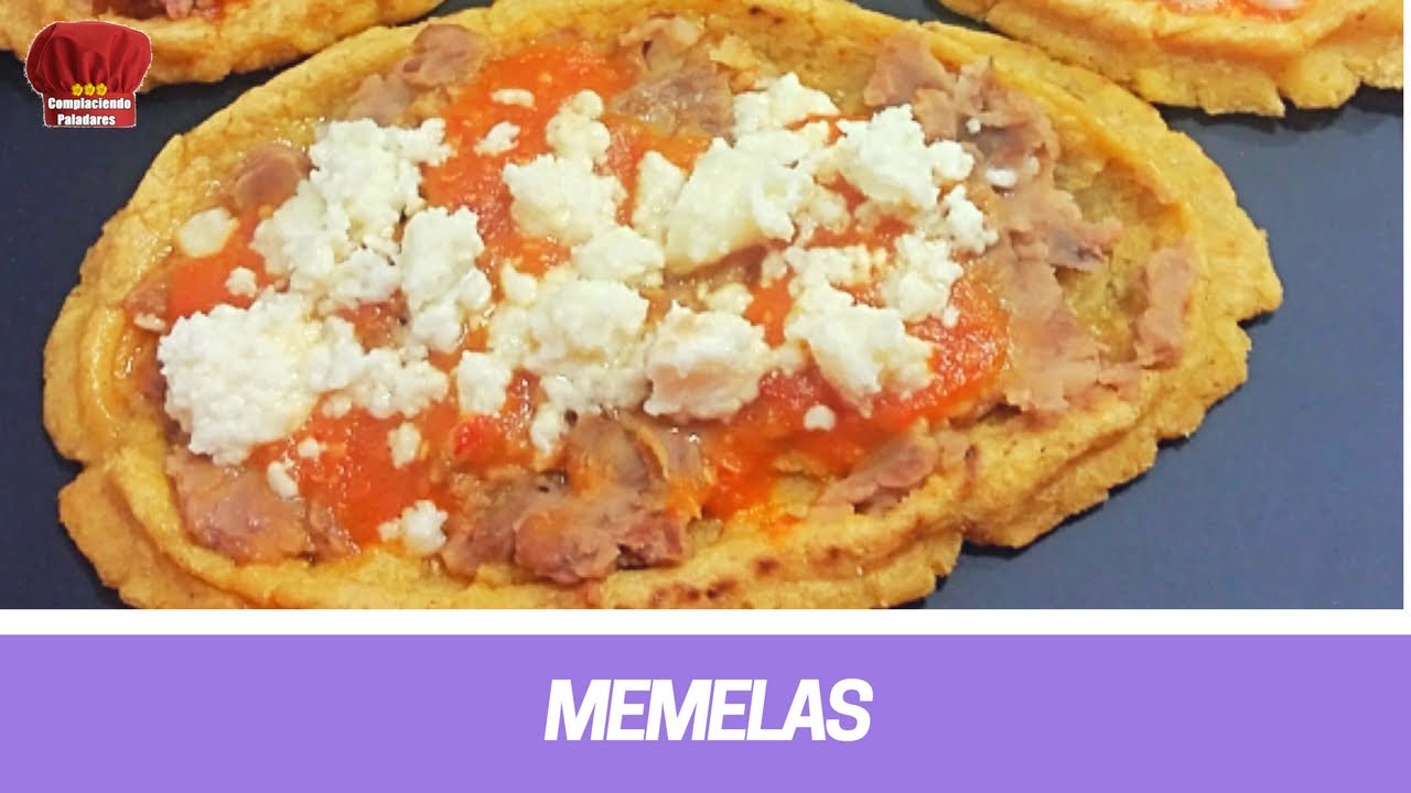 COMO HACER MEMELAS mexicanas deliciosas  | Complaciendo Paladares
