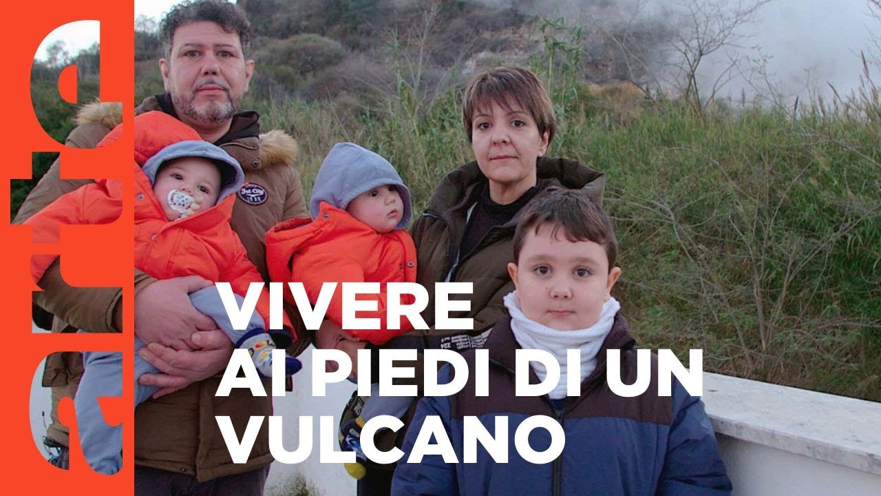 Campi Flegrei: la vita ai piedi del vulcano | ARTE.tv Documentari