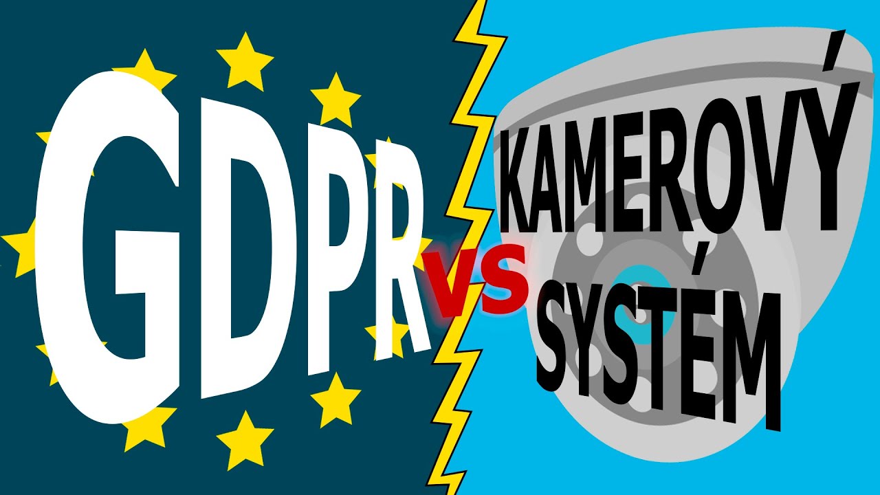 GDPR a váš kamerový systém