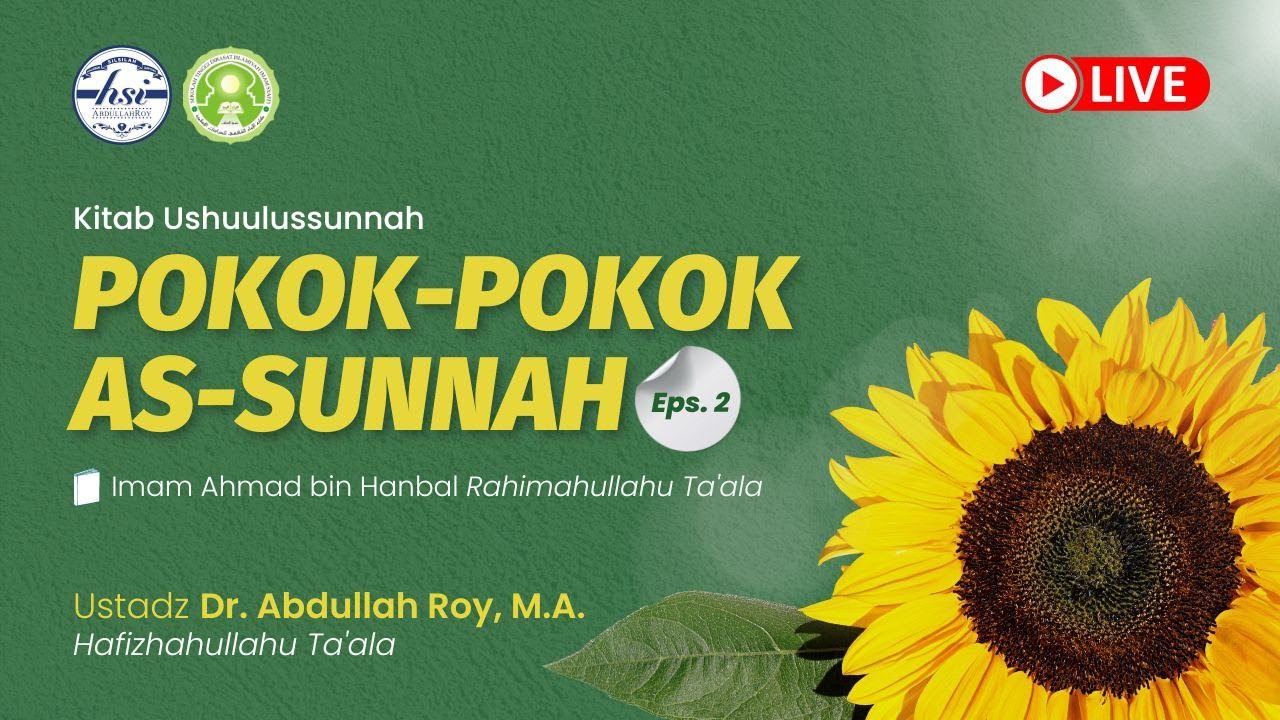 Kitab Ushulus Sunnah Imam Ahmad bin Hanbal - Pertemuan 2