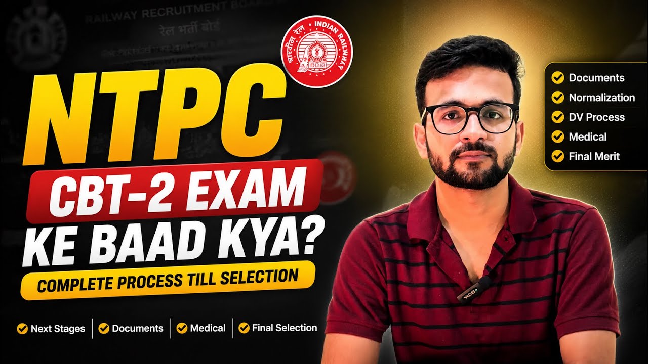 🚆 NTPC CBT-2 &mdash; Full Selection Process | Typing, Psychometric, DV, Medical & Merit Explained