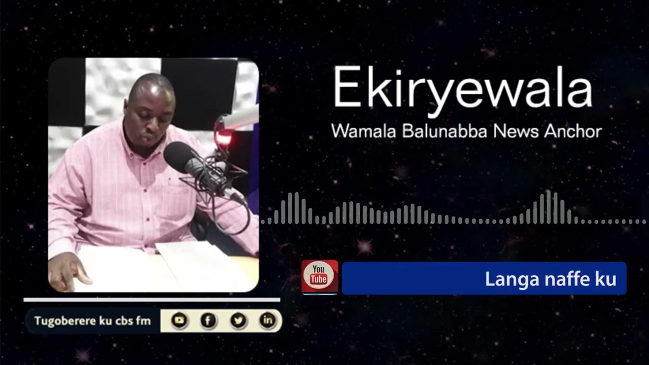 EMBWA - Ekiryewala ne Wamala Balunabba