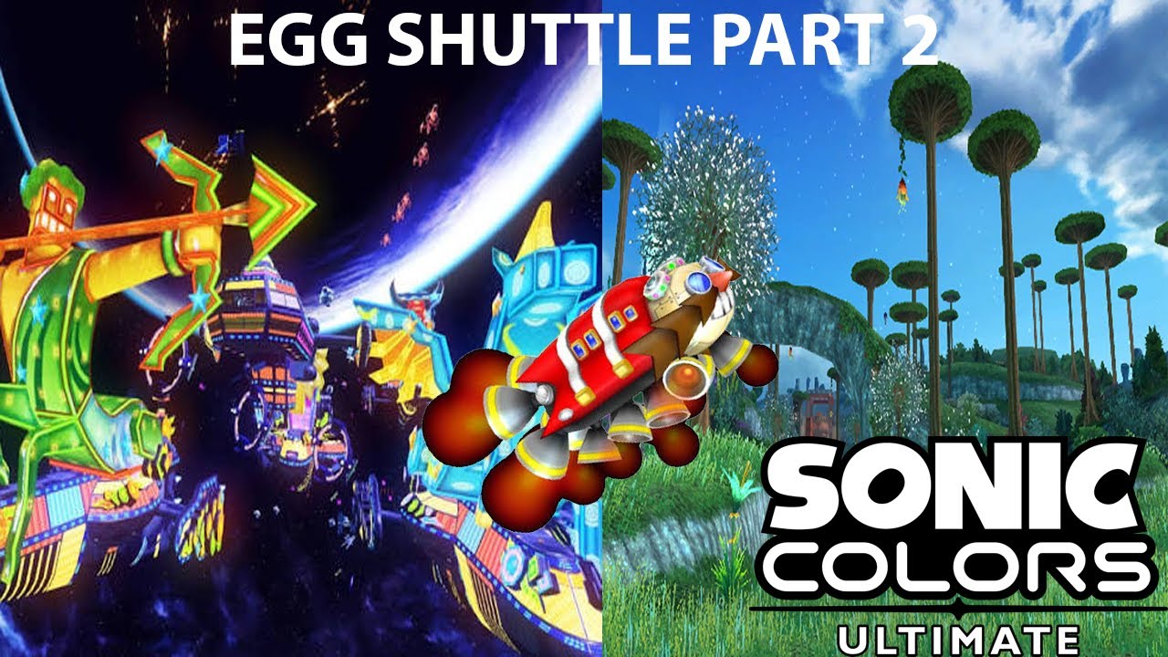 Keep the Egg Shuttle run going! [Sonic Colors Ultimate Egg Shuttle #2]