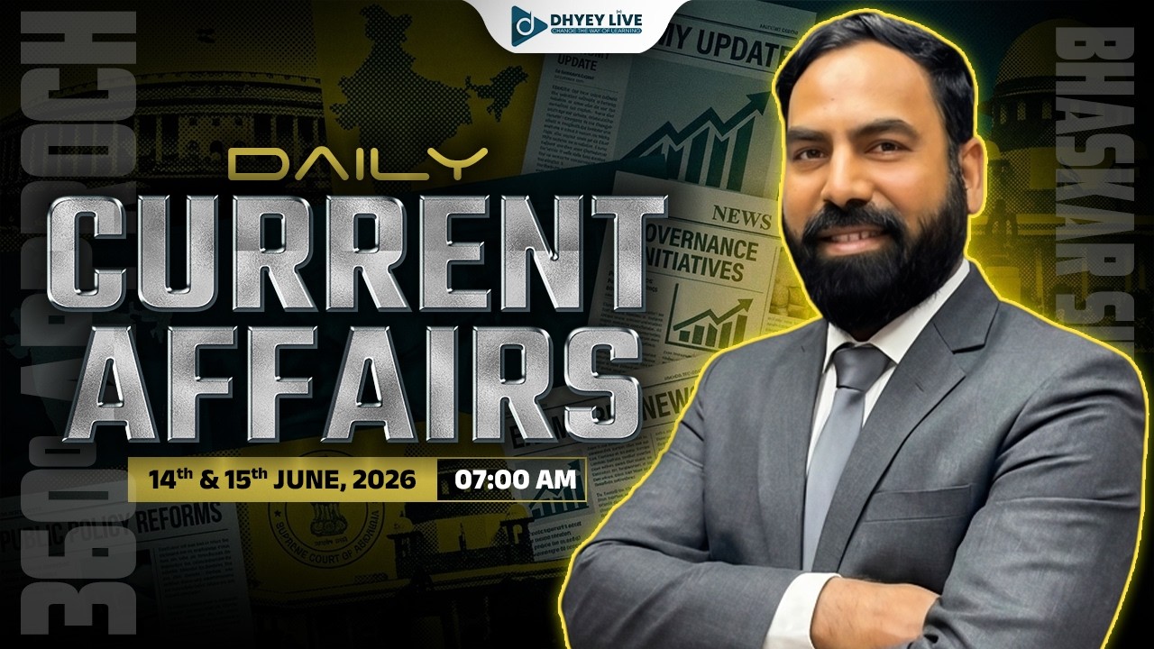 14-15 June 2026 l Daily Current Affairs in Gujarati by Dhyey live l with Rajesh Bhaskar Sir |