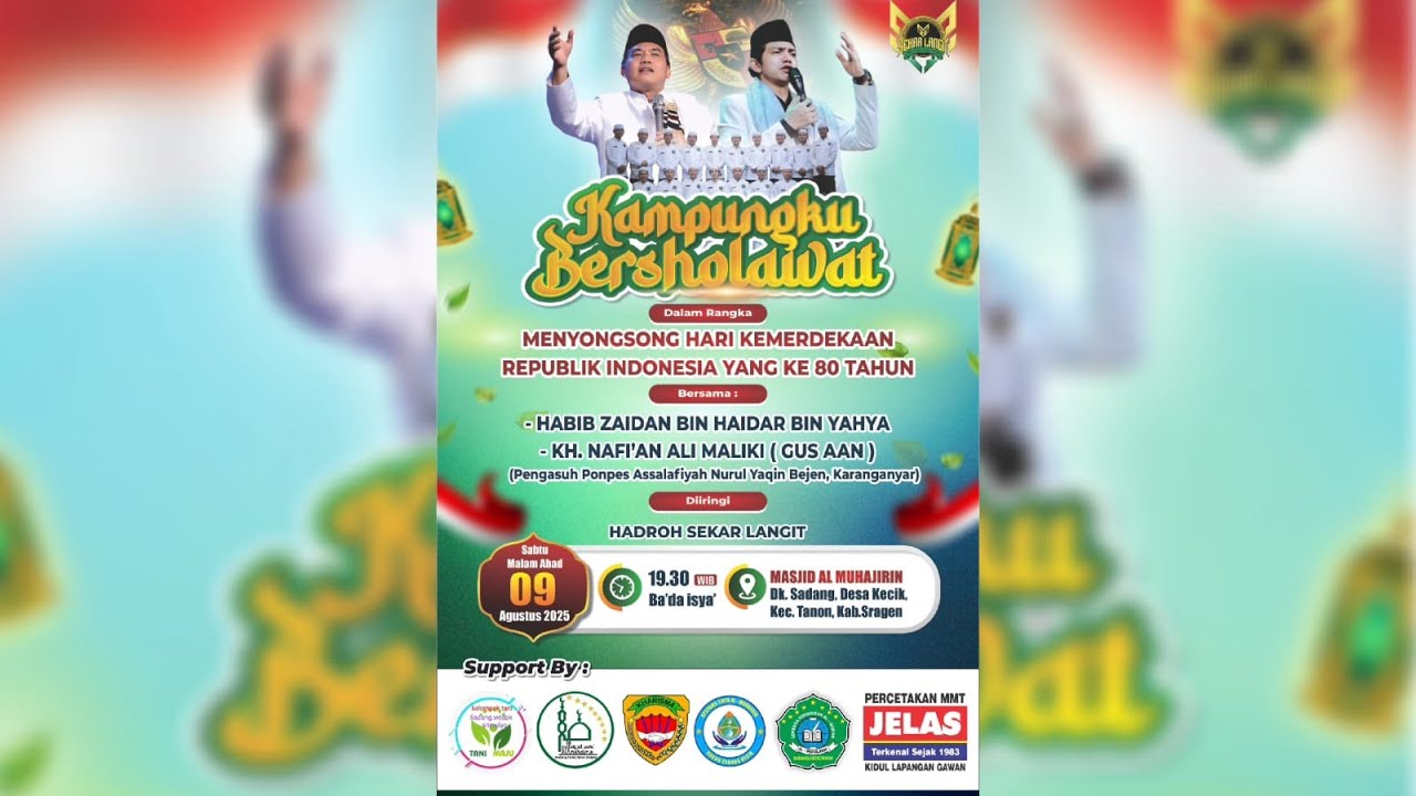 🔴 KAMPUNGKU BERSHOLAWAT BERSAMA HABIB ZAIDAN - DALAM RANGKA MENYONGSONG HARI KEMERDEKAAN RI