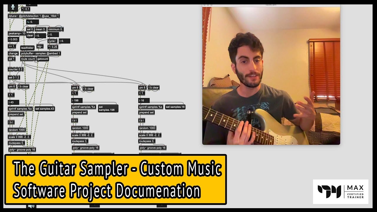 The Guitar Sampler - Custom Music Software Project Documentation - Max MSP