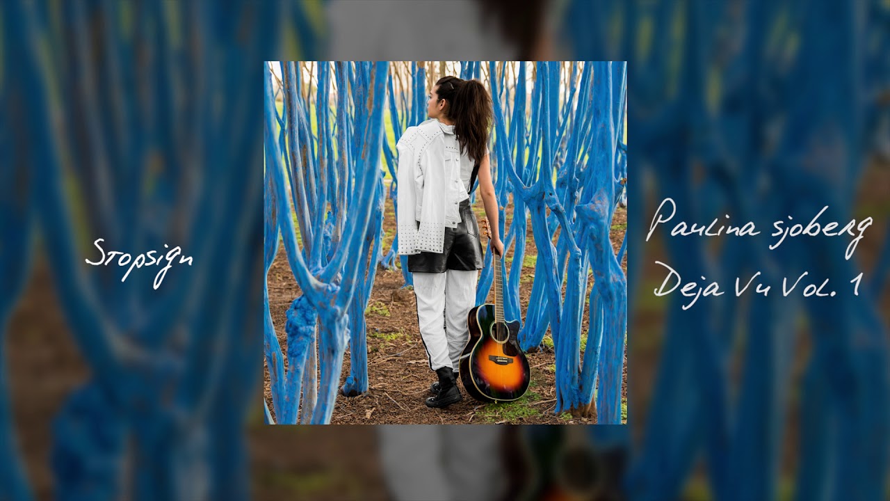 Paulina Sjoberg - Stopsign [Official Audio]