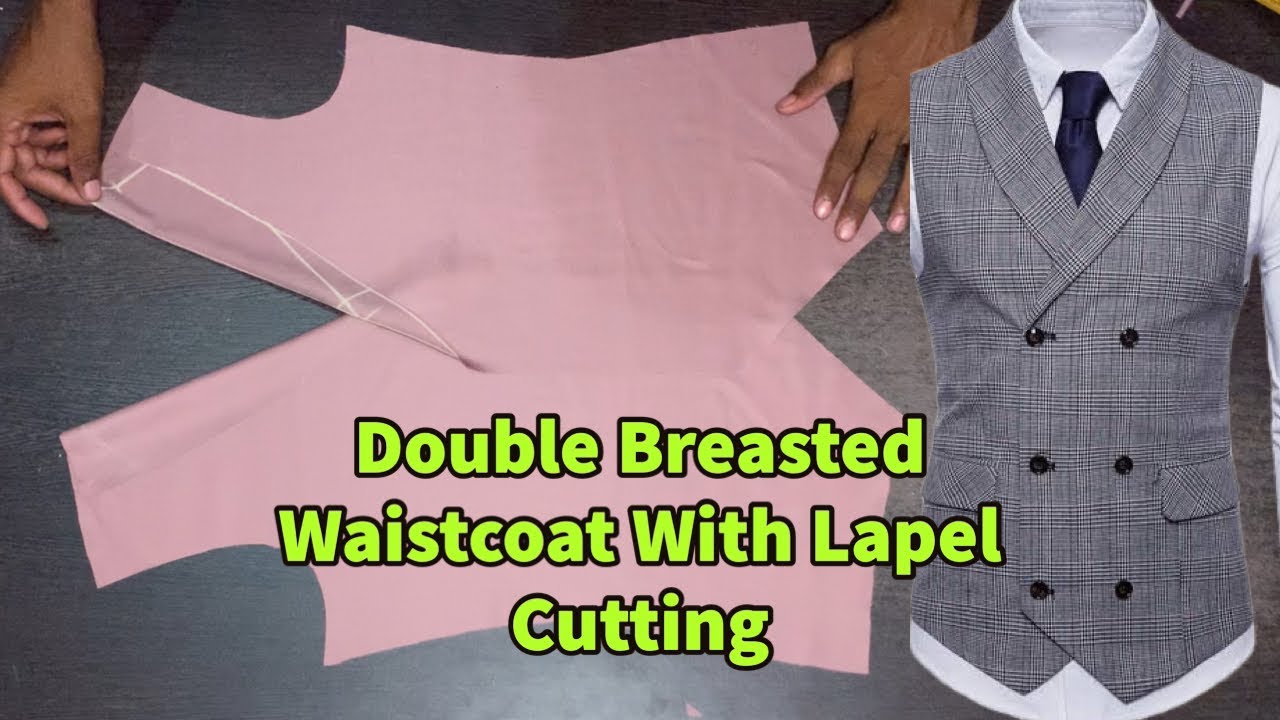 Double Breasted Waistcoat Cutting With Lapel | Gown Collar waistcoat Cutting | Raj Tailors