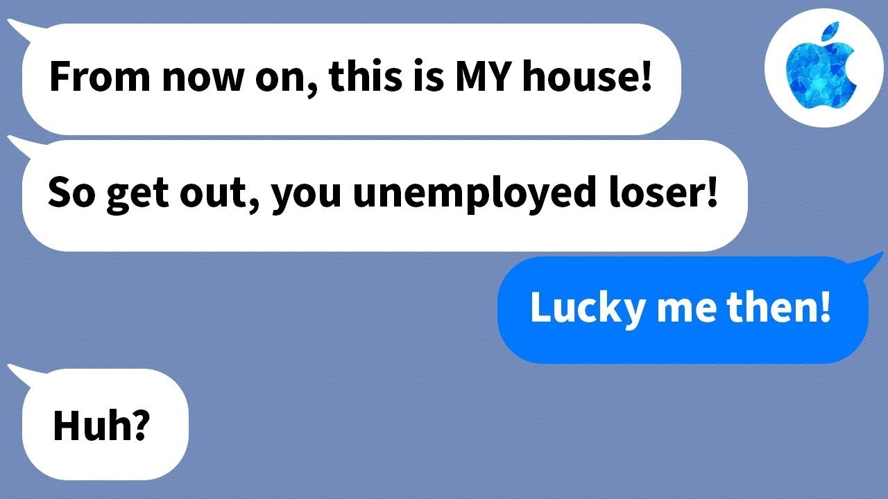 【Apple】My scumbag brother took over my house, and then his life got demolished along with it...