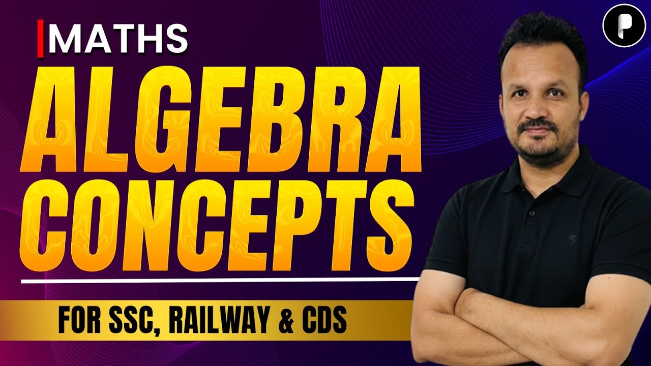 Algebra Concepts in Maths | Complete Probability for SSC, Banking & Railway Exams
