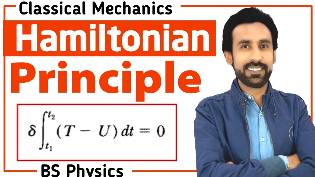 Lec# 7- HAMILTON'S PRINCIPLE in Urdu Hindi || Classical Mechanics