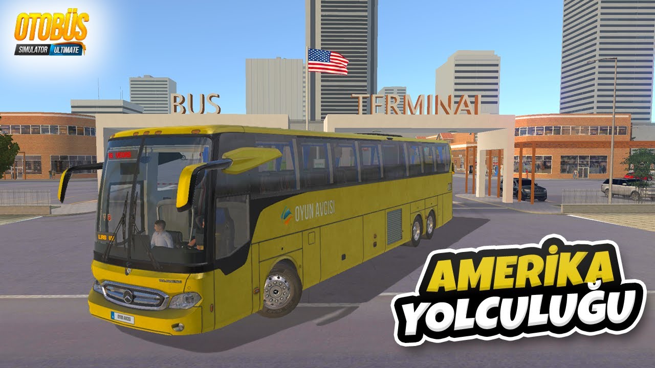 Yeni Ülke Amerika / Yollar Çok İyi !!! Otobüs Simulator Ultimate