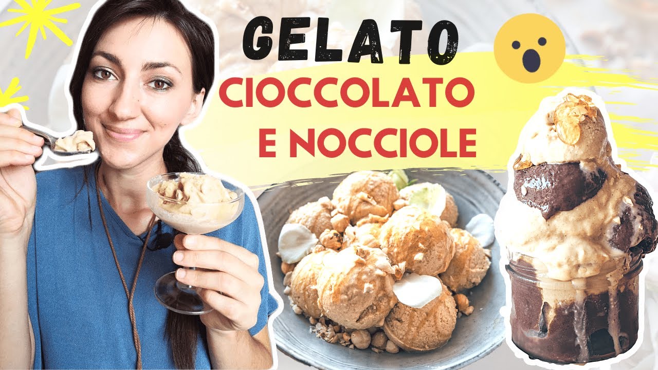 GELATO AL CIOCCOLATO e ALLA NOCCIOLA FATTO IN CASA SENZA GELATIERA | Diana e Alessio ricette