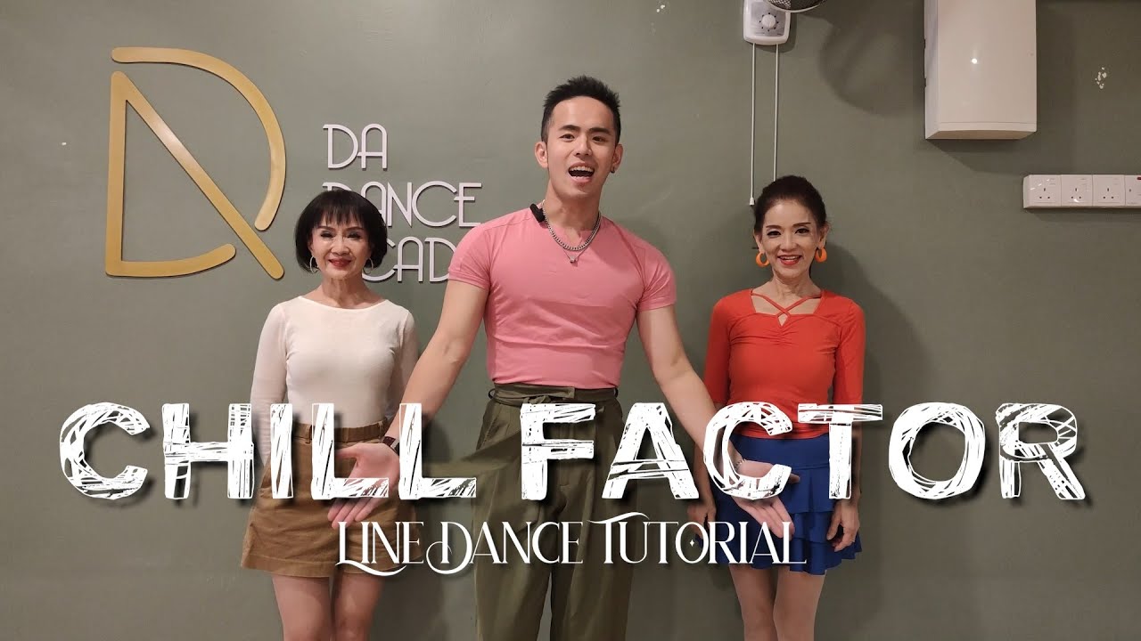 【Line Dance Tutorial】Chill Factor