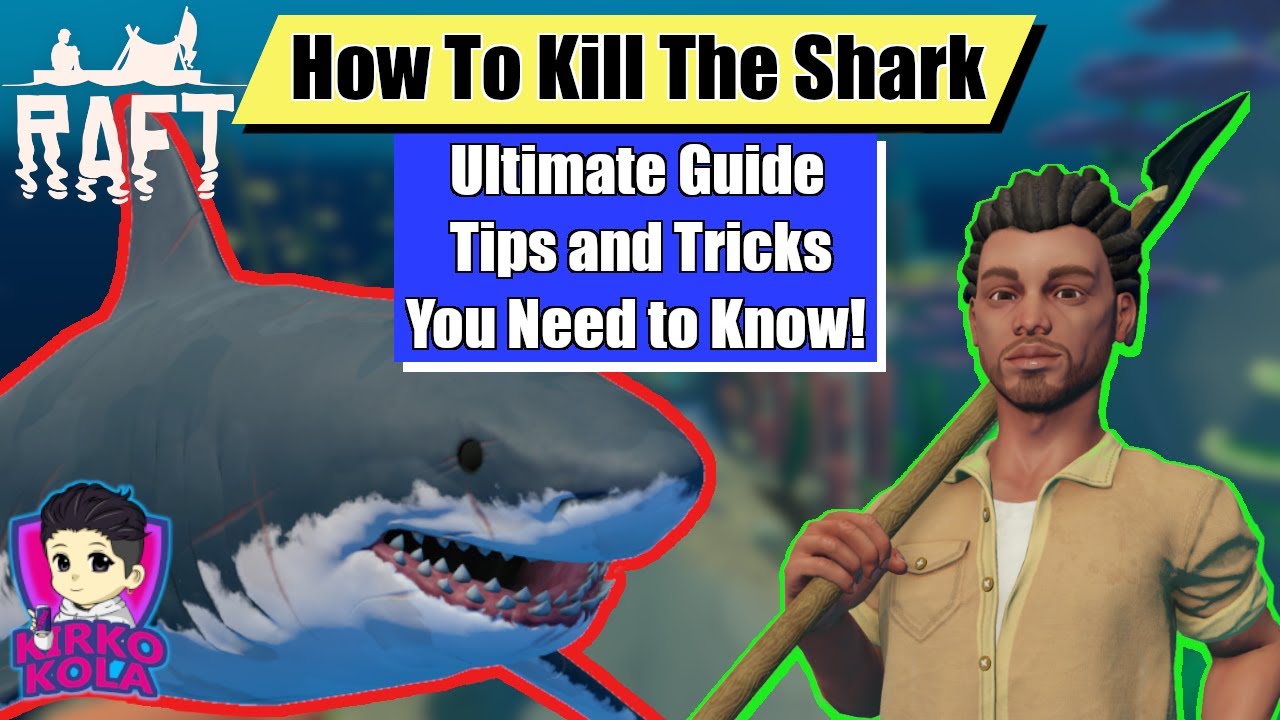 Raft HOW TO KILL THE SHARK + more! | Raft Tutorial, Tips and Tricks