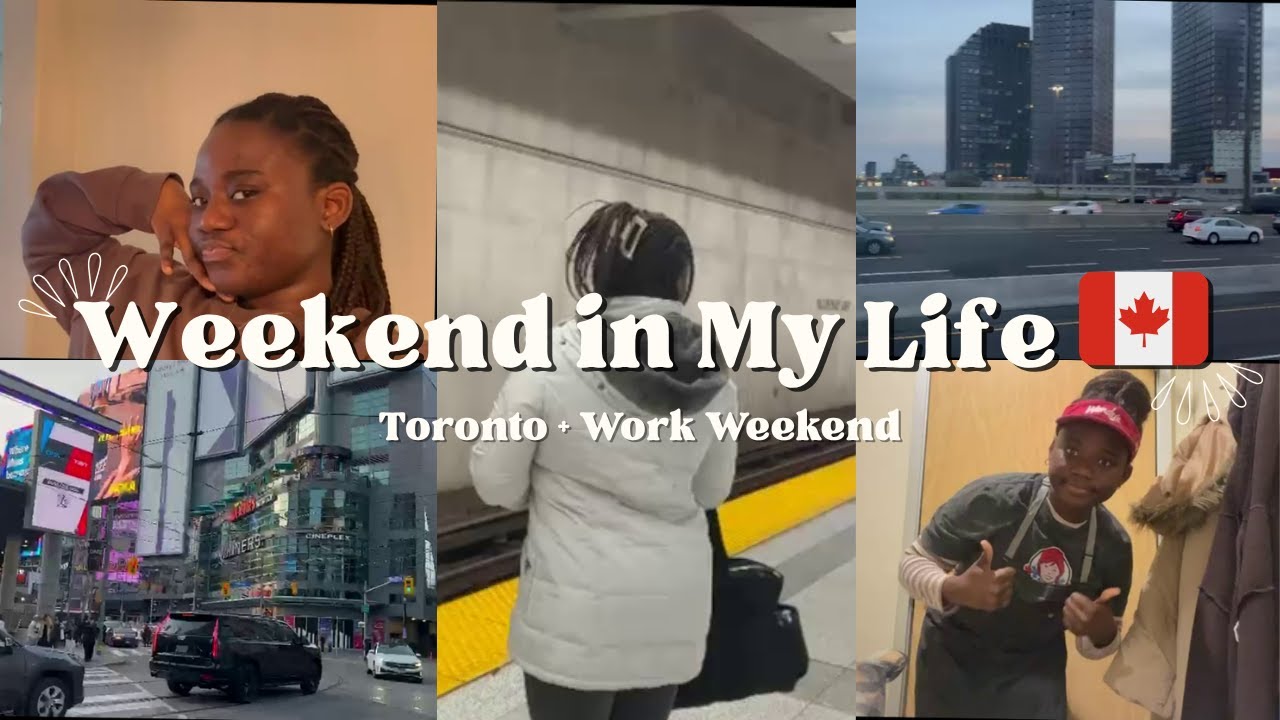 Exploring Toronto + Working the Weekend Shift | Life as an International Student in Canada